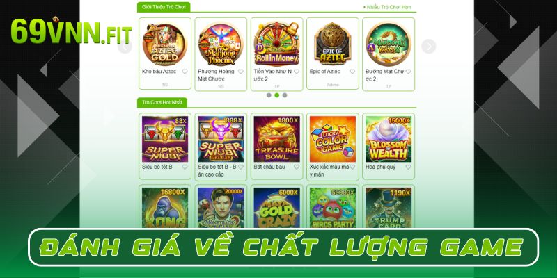 Đánh giá 69VN về chất lượng game