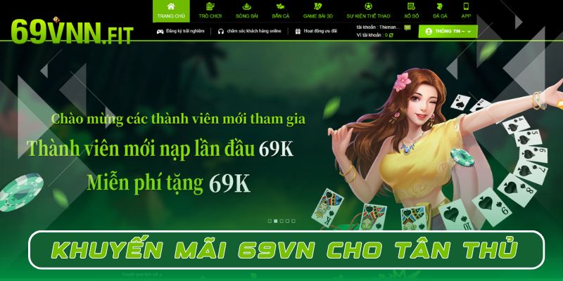 Khuyến mãi 69VN cho thành viên mới