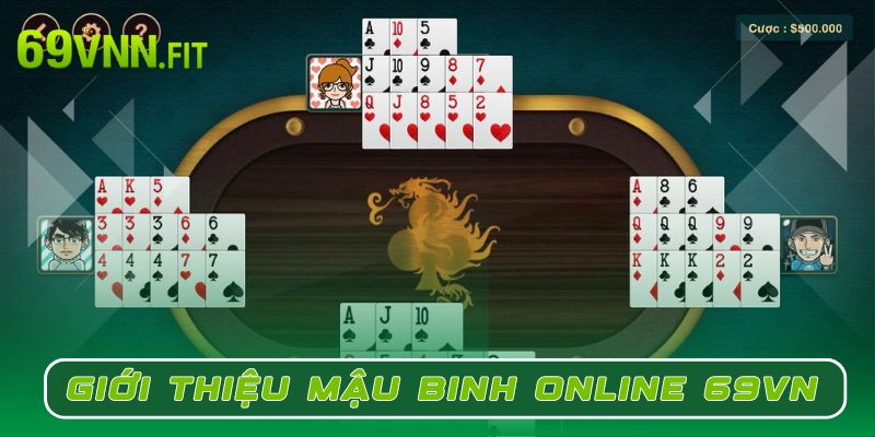 Mậu binh online 69VN là game bài hấp dẫn