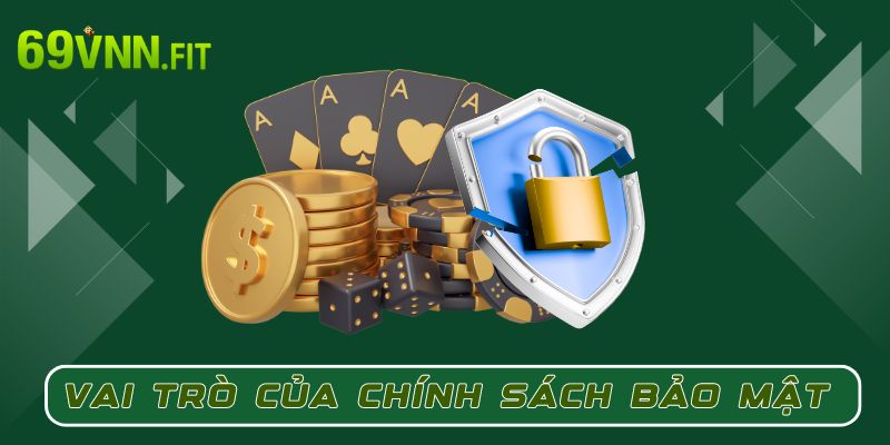 Vai trò không thể thiếu của chính sách bảo mật